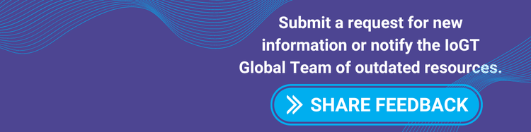 Submit a request for new information or notify the IoGT Global Team of outdated resources..png